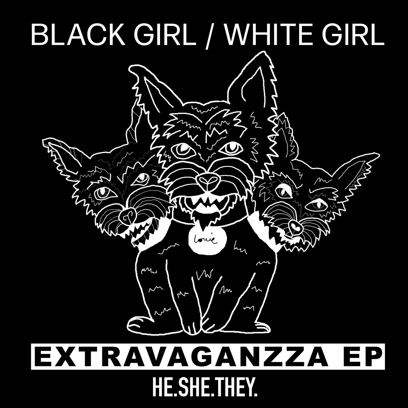 Black Girl / White Girl - Extravaganzza EP [190296795022]